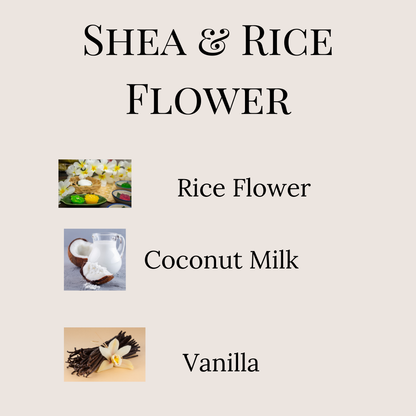 Shea & Rice Flower